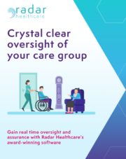 Crystal clear oversight of your care group