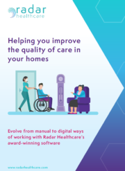 Helping you improve the quality of care in your homes