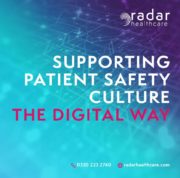 FREE GUIDE: Supporting Patient Safety Culture The Digital Way
