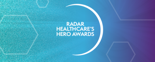 Radar Healthcare's Hero Awards are back for 2021!