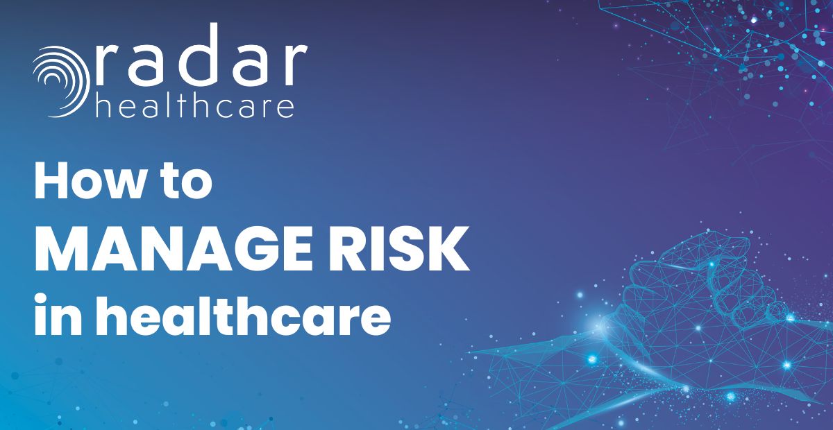 How to manage risk in healthcare