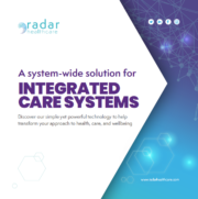 A system wide solution for Integrated Care Systems