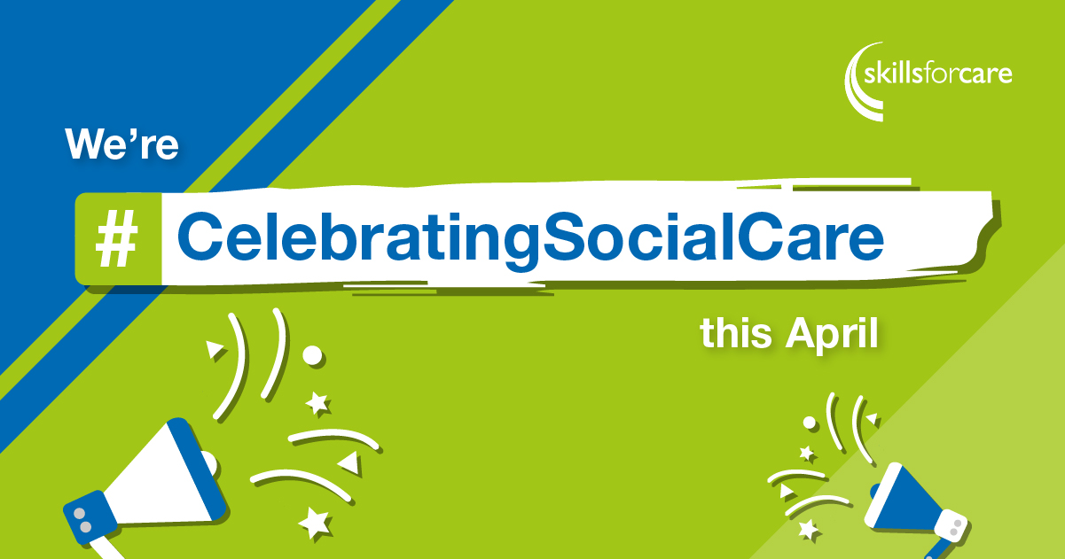Celebrating Social Care