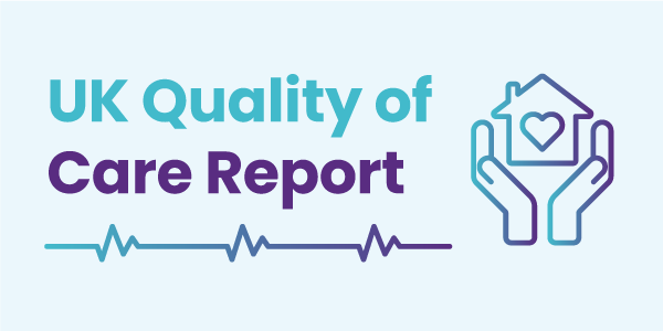UK Quality of Care Report
