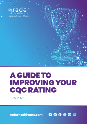 FREE GUIDE: Improving your CQC Rating