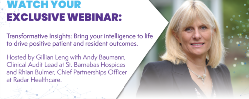 On Demand Webinar: Bring Your Intelligence to Life to Drive Patient and Resident Outcomes